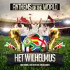 Anthems Of The World - Het Wilhelmus (National Anthem Netherlands) - Single
